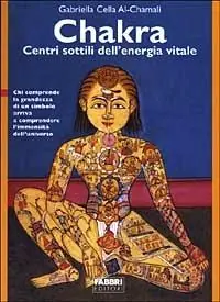 Bestseller Chakra. Centri sottili dell‘energia vitale
