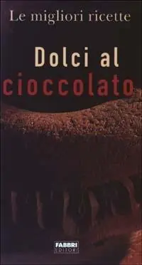 Dolci al cioccolato Ultima Occasione