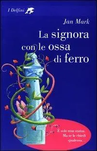 Compra Online La signora con le ossa di ferro