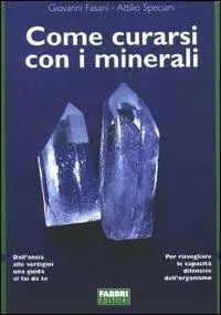 Come curarsi con i minerali Prezzo Scontato