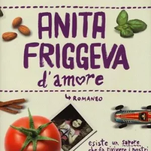 Reso Gratuito Anita friggeva d‘amore