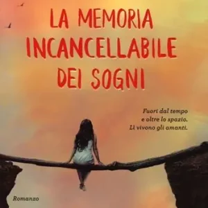 Esclusivo La memoria incancellabile dei sogni