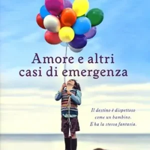 Amore e altri casi di emergenza Occasione