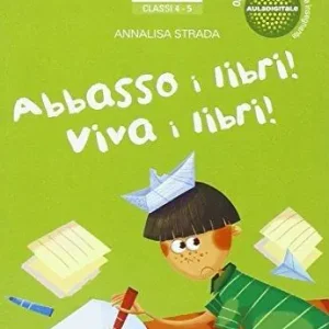 Abbasso i libri, viva i libri Compra Online