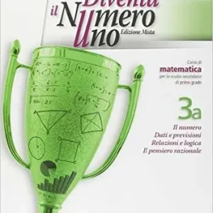 Diventa il numero uno. Vol. 3A-3B. Con Quaderno. Per la Scuola media. Con espansione online Prezzo Scontato
