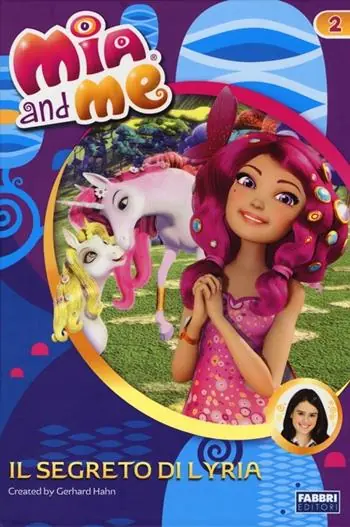 Il segreto di Lyria. Mia and me. Vol. 2 Prezzo Scontato