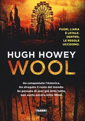 Wool. Trilogia del Silo Soddisfatti O Rimborsati