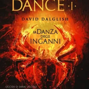 Spedito Oggi La danza degli inganni. Shadowdance. Vol. 1