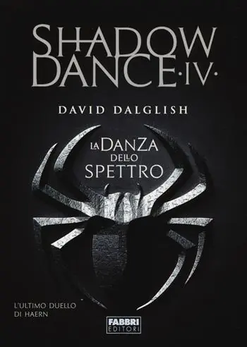 La danza dello spettro. Shadowdance. Vol. 4 Popolare