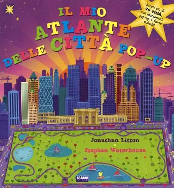Pagamento Sicuro Il mio primo atlante delle città. Libro pop-up. Ediz. illustrata