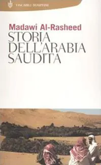 Must-Have Storia dell‘Arabia Saudita