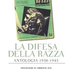 Ultimissimo Modello La difesa della razza