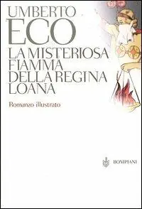 La misteriosa fiamma della regina Loana Affare