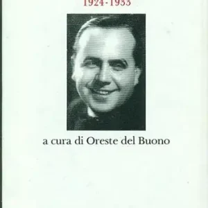 Nuovo Arrivo Opere. Romanzi racconti 1924-1933