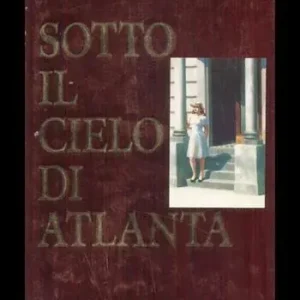 Occasione Sotto il cielo di Atlanta