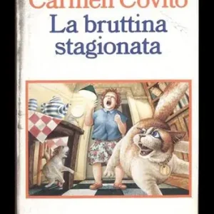 Prezzo Conveniente La bruttina stagionata