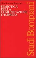 Semiotica della comunicazione Ultime Pezzi