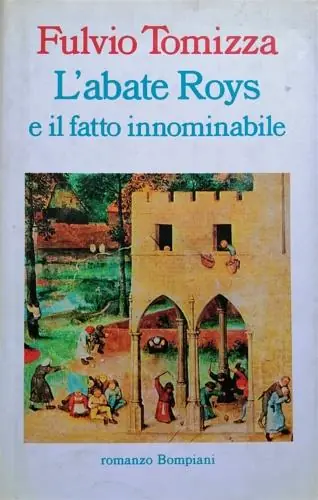 L‘ abate Roys e il fatto innominabile Soddisfatti O Rimborsati