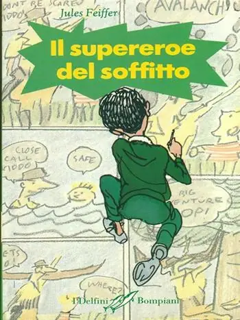 Nuovo Arrivo Il supereroe del soffitto