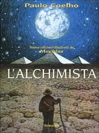 Ultimissimo Modello L‘alchimista. Ediz. illustrata