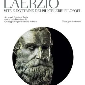 Vite e dottrine dei più celebri filosofi. Testo greco a fronte Di Tendenza