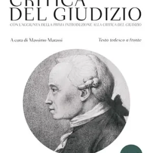 Critica del giudizio. Testo tedesco a fronte Ordina Subito