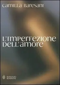 Prezzo Scontato L‘ imperfezione dell‘amore