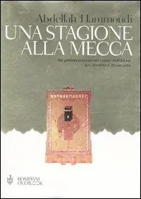 Offerta Del Giorno Una stagione alla Mecca