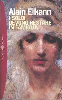 I soldi devono restare in famiglia Sconto
