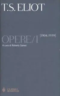 Opere. Testo inglese a fronte. Vol. 1 1904-1939 Sconto