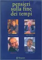 Offerta Lampo Pensieri sulla fine dei tempi