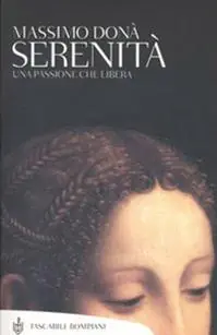 Occasione Imperdibile Serenità. Una passione che libera
