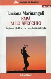 Papà allo specchio Offerta Limitata