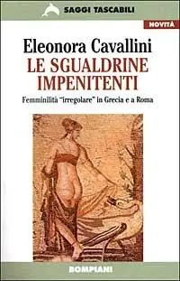 Le sgualdrine impenitenti Bestseller