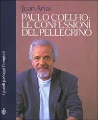 Paulo Coelho. Le confessioni del pellegrino Saldi