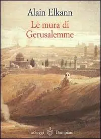 Le mura di Gerusalemme. Israele-Giordania-Roma 1999 Promo Stagionale