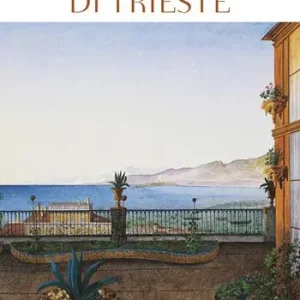 Alle spalle di Trieste Bestseller