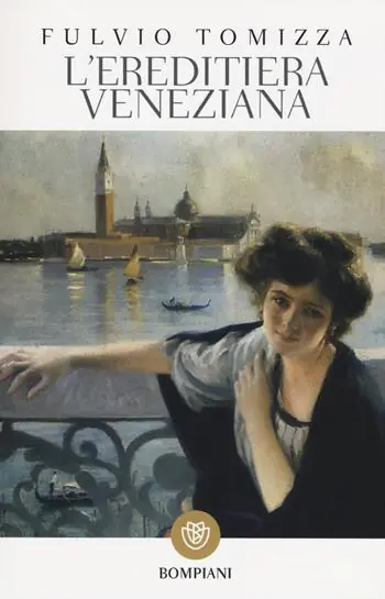 Acquista Ora L‘ ereditiera veneziana