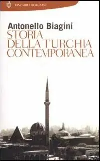 Promozione Esclusiva Storia della Turchia contemporanea