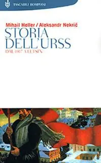 Solo Oggi Storia dell‘Urss. Dal 1917 a Eltsin