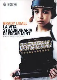 La vita straordinaria di Edgar Mint Novità