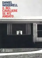 Il bel cavaliere se n‘è andato Non Perdere