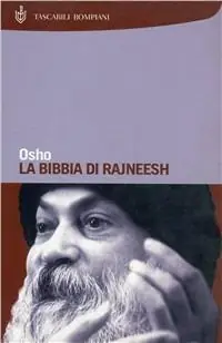 La bibbia di Rajneesh Compra Oggi Stesso