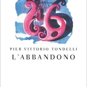 Soddisfatti O Rimborsati L‘abbandono. Racconti degli anni Ottanta