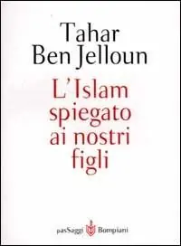 L‘ Islam spiegato ai nostri figli Esclusivo
