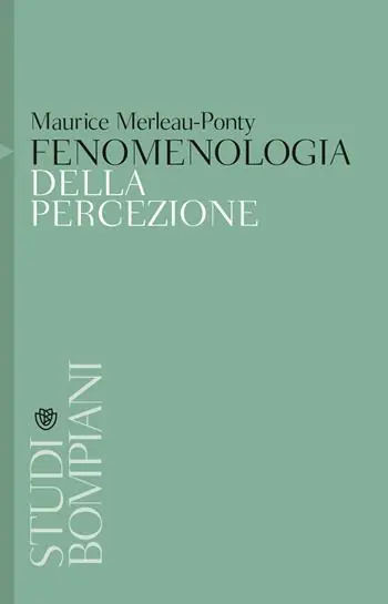 Occasione Imperdibile Fenomenologia della percezione