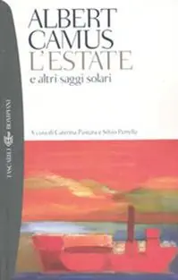 L‘estate e altri saggi solari Nuova Collezione