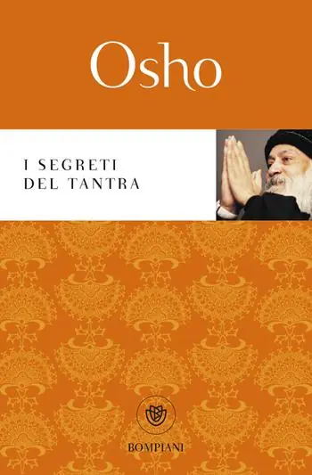 I segreti del tantra Subito Disponibile