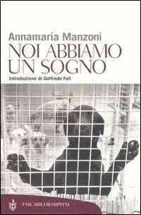 Professionale Noi abbiamo un sogno. Riflessioni ed emozioni nel rispetto degli animali