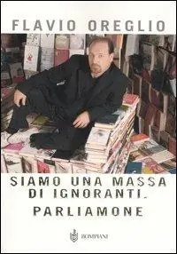 Siamo una massa di ignoranti. Parliamone Non Perdere